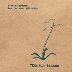 CD Shop - STANLEY & THE WAVE PICTURES BRINKS TEQUILA ISLAND
