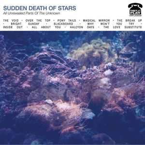 CD Shop - SUDDEN DEATH OF STARS ALL UNREVEALED