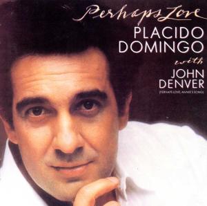 CD Shop - DENVER, JOHN, WITH PLACIDO DOM PERHAPS LOVE
