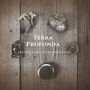CD Shop - TERRA PROFONDA FOR THE SAKE OF THE MO...