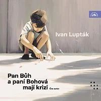 CD Shop - LUPTAK IVAN Luptak: Pan Buh a pani Bohova maji krizi (MP3-CD)