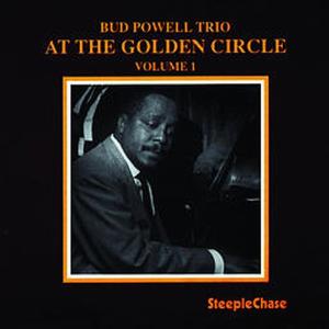 CD Shop - POWELL, BUD -TRIO- AT THE GOLDEN CIRCLE VOL1