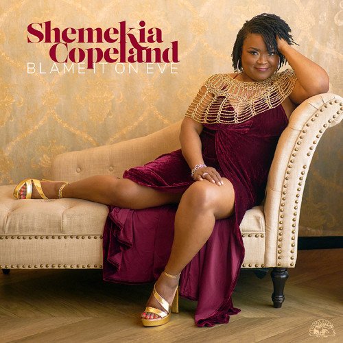 CD Shop - SHEMEKIA COPELAND BLAME IT ON EVE