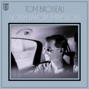 CD Shop - TOM BROSSEAU NORTH DAKOTA IMPRESSIONS