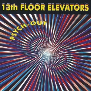 CD Shop - 13TH FLOOR ELEVATORS PSYCH-OUT