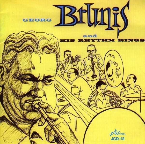 CD Shop - GEORG BRUNIS GEORG BRUNIS AND HIS R...