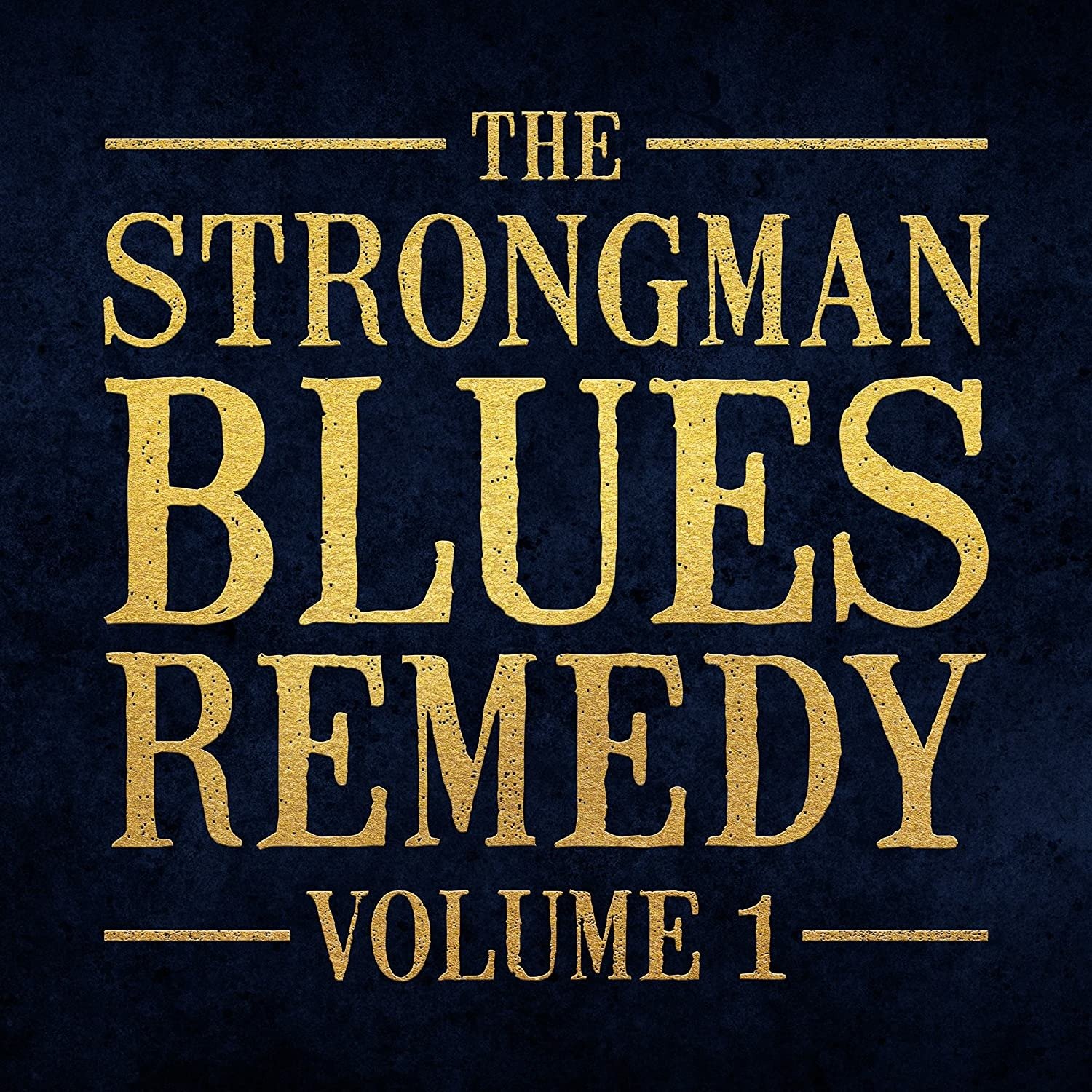 CD Shop - STEVE STRONGMAN STRONGMAN BLUES REMEDY..