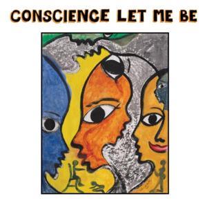 CD Shop - VARIOUS ARTISTS Various Artists - Conscience Let Me Be