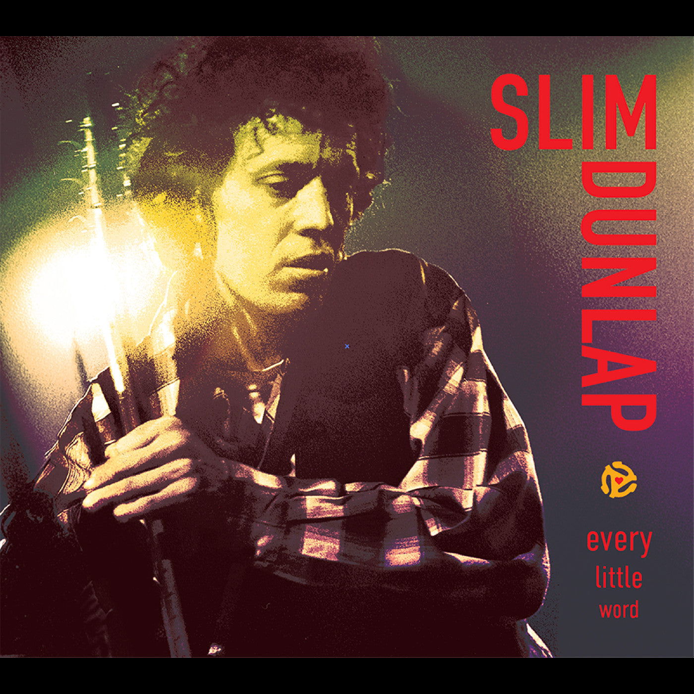 CD Shop - SLIM DUNLAP EVERY LITTLE WORD