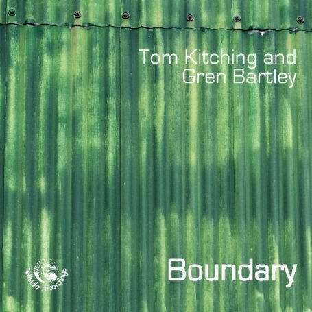CD Shop - TOM & GREN BARTLEY KITCHING BOUNDARY