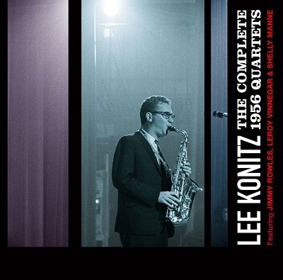 CD Shop - LEE KONITZ COMPLETE 1956 QUARTETS