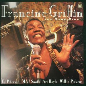 CD Shop - FRANCINE GRIFFIN SONG BIRD