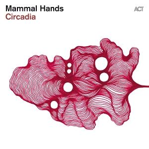 CD Shop - MAMMAL HANDS CIRCADIA