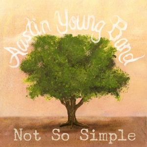 CD Shop - AUSTIN -BAND- YOUNG NOT SO SIMPLE -DIGI-