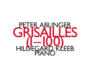 CD Shop - KLANGFORUM WIEN & SYLVAIN CAMBRELING GRISAILLES 1-100