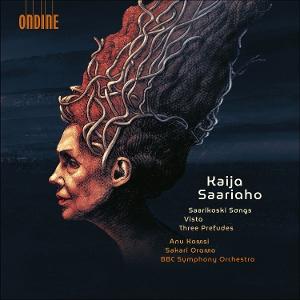 CD Shop - ANU KOMSI KAIJA SAARIAHO: SAARIKOSKI SONGS, VISTA, THREE PRELUDES