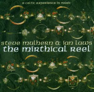 CD Shop - STEVE & IAN LAWS MULHERN MIRTHICAL REEL