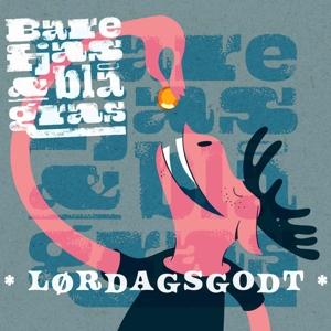 CD Shop - BARE FJAS OG BLAGRAS LORDAGSGODT