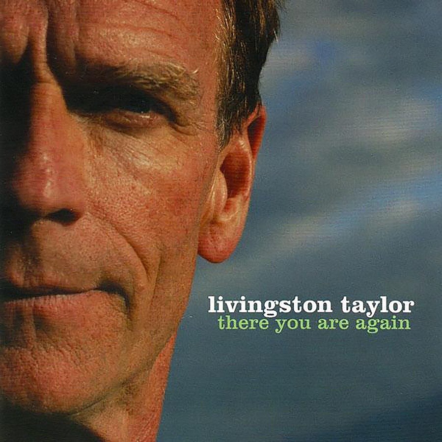 CD Shop - LIVINGSTON TAYLOR THERE YOU ARE AGAIN