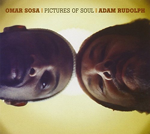 CD Shop - OMAR & ADAM RUDOLPH SOSA PICTURE OF SOUL