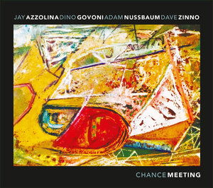 CD Shop - DINO GOVONI,JAY AZZOLINA,ADAM NUSSBAUM CHANCE MEETING