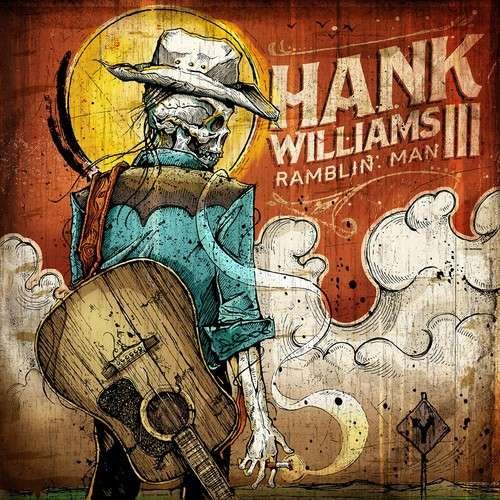 CD Shop - HANK -III- WILLIAMS RAMBLIN\