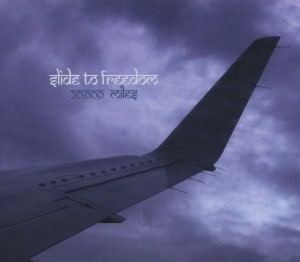 CD Shop - SLIDE TO FREEDOM 20.0000 MILES