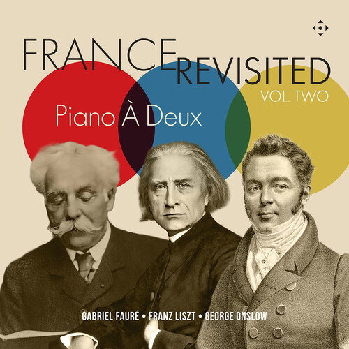 CD Shop - GABRIEL FAURE FRANCE REVISITED, VOL. TWO