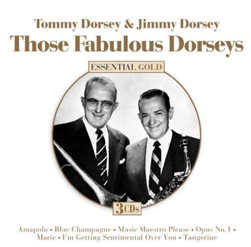 CD Shop - TOMMY DORSEY,JIMMY DORSEY THOSE FABULOUS DORSEYS