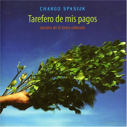 CD Shop - CHANGO SPASIUK TAREFERO DE MIS PAGOS