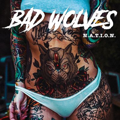 CD Shop - BAD WOLVES N.A.T.I.O.N.