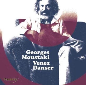 CD Shop - GEORGES MOUSTAKI VENEZ DANSER