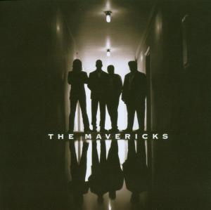 CD Shop - THE MAVERICKS MAVERICKS