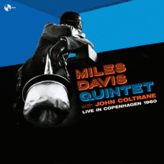 CD Shop - MILES -QUINTET- DAVIS,JOHN COLTRANE LIVE IN COPENHAGEN 1960