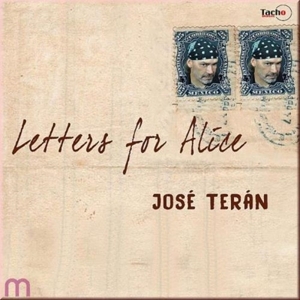 CD Shop - JOSE TERAN LETTERS FOR ALICE