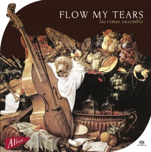 CD Shop - LACRIMAE ENSEMBLE FLOW MY TEARS
