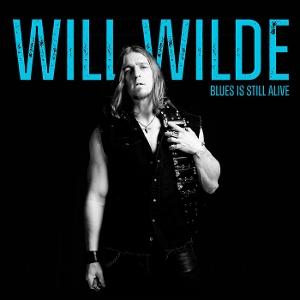 CD Shop - WILL WILDE BLUES IS STILL ALIVE