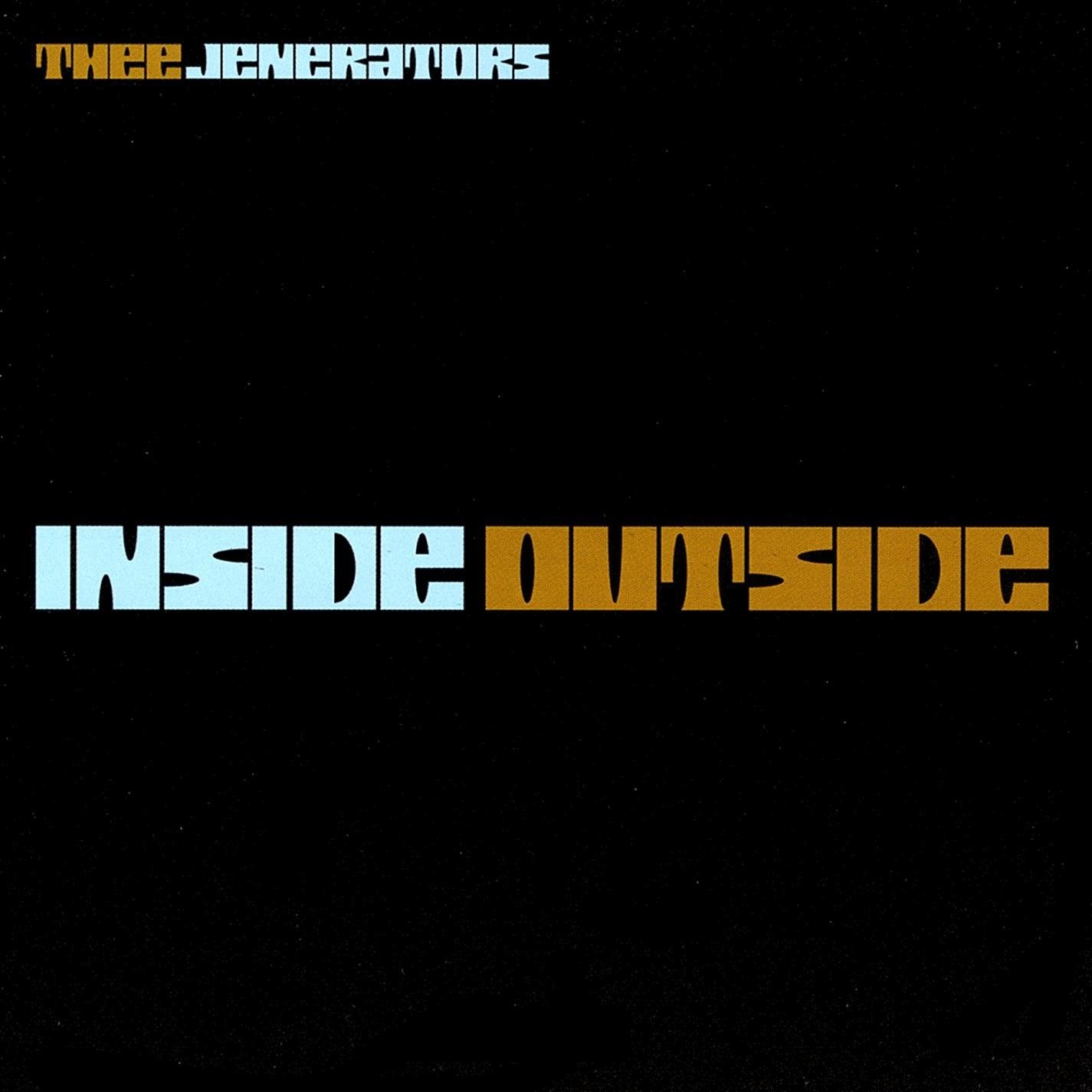 CD Shop - THEE JENERATORS INSIDE OUTSIDE