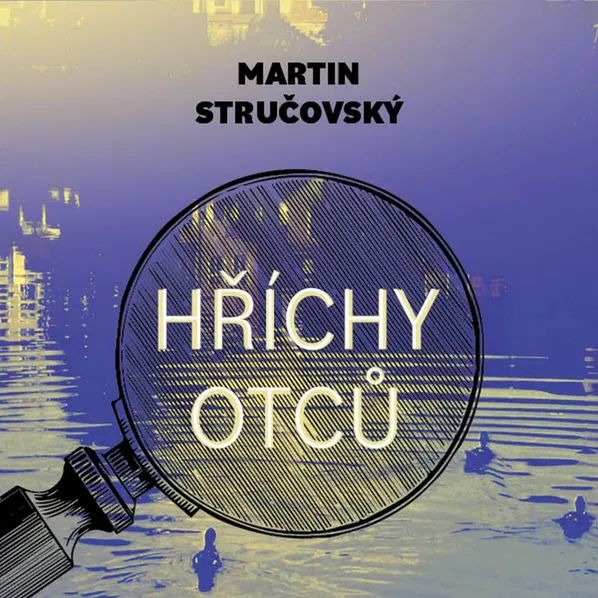 CD Shop - MARTIN STRUCOVSKY: Hrichy otcu (cte :Vyoralek Jiri ) - MP3-CD