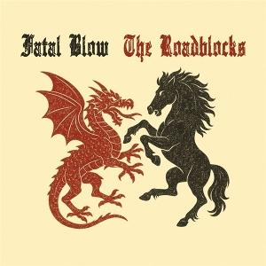 CD Shop - FATAL BLOW,THE ROADBLOCKS 7-SPLIT