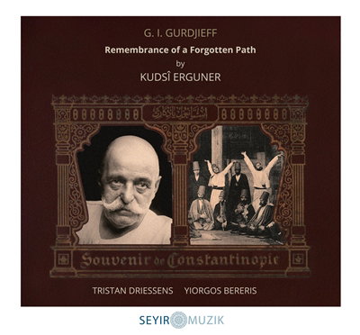CD Shop - KUDSI ERGUNER,TRISTAN DRIESSENS,YIORGOS BERERIS REMEMBRANCE OF A FORGO...