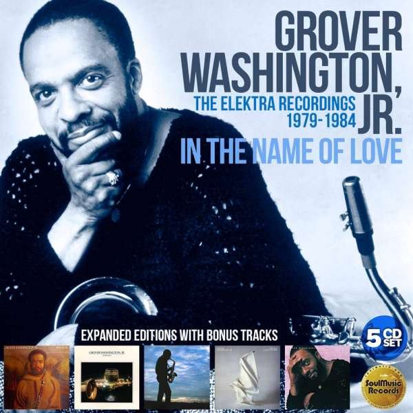 CD Shop - JR. GROVER WASHINGTON IN THE NAME OF LOVE