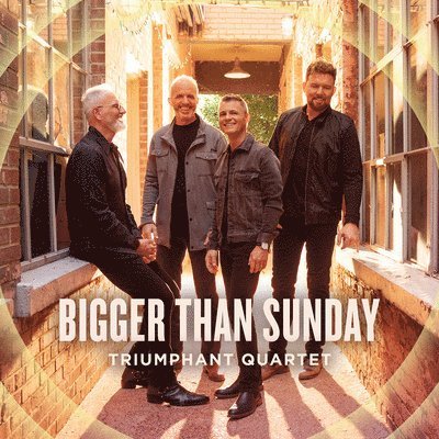 CD Shop - TRIUMPHANT QUARTET BIGGER THAN SUNDAY