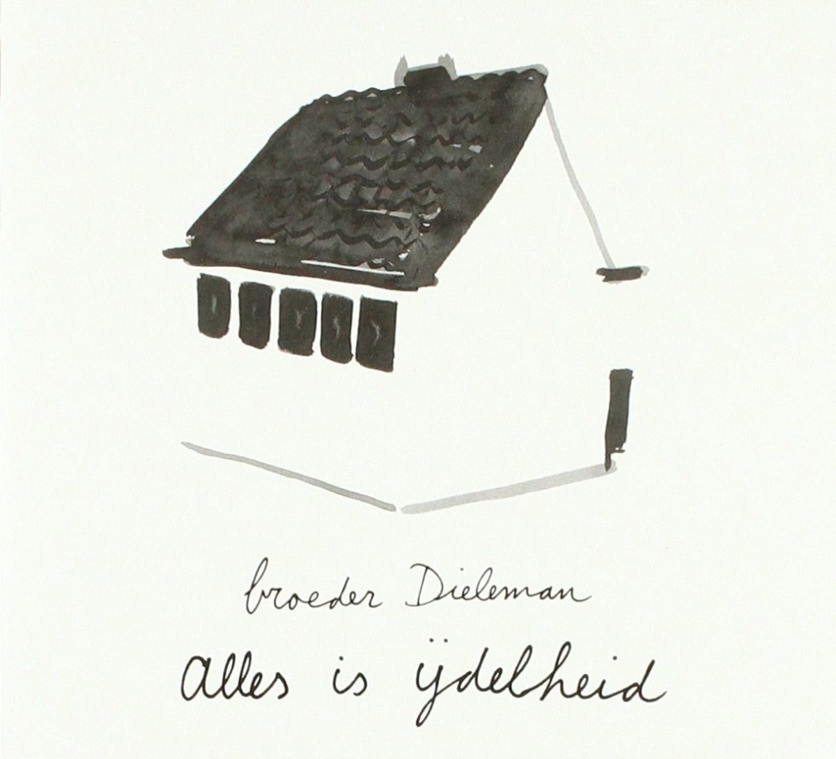 CD Shop - BROEDER DIELEMAN ALLES IS IJDELHEID