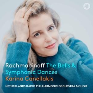 CD Shop - KARINA CANELLAKIS RACHMANINOFF: THE BELL...
