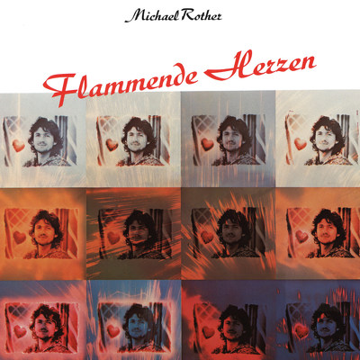CD Shop - ROTHER, MICHAEL FLAMMENDE HERZEN LTD.