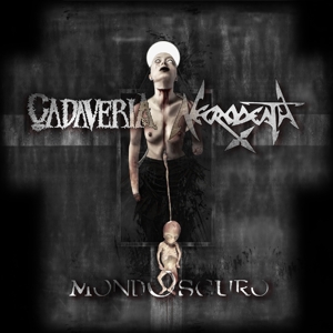 CD Shop - CADAVERIA & NECRODEATH MONDOSCURO