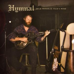 CD Shop - OLIVER ANTHONY HYMNAL OF A TROUBLED M...
