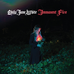 CD Shop - EMILY JANE WHITE IMMANENT FIRE
