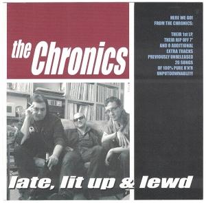CD Shop - THE CHRONICS LATE, LIT-UP & LEWD